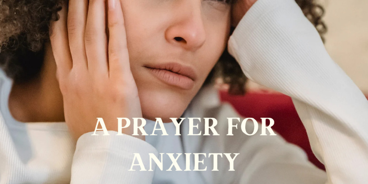 The best prayer for anxiety